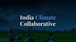 The India Climate Collaborative. Just In Time?